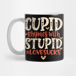 Cupid Is Stupid Anti Valentines Day Design Mug